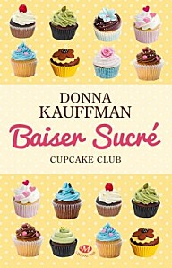 cupcake-club-romance--tome-1---baiser-sucre-2684222-250-400