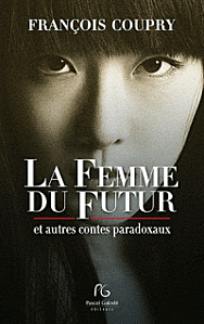 la-femme-du-futur-francois-coupry-9782355932045